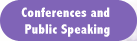 Conferences & Public Speaking